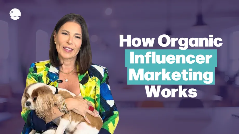 EMBiz: How Organic Influencer Marketing Works