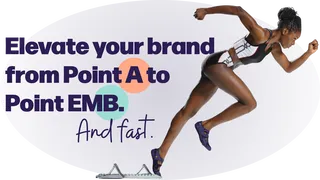 A track-and-field athlete runs from text that reads, "Elevate your brand from Point A to Point EMB."